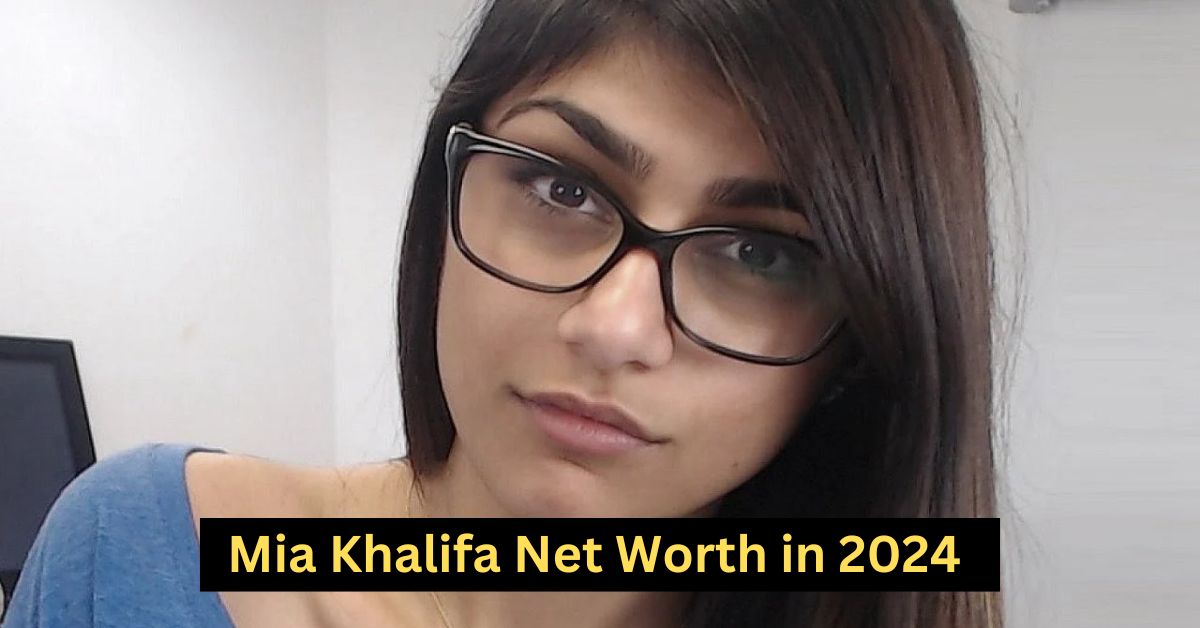 Mia Khalifa Net Worth in 2024