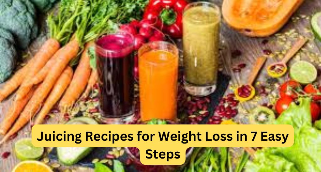 Juicing Recipes for Weight Loss