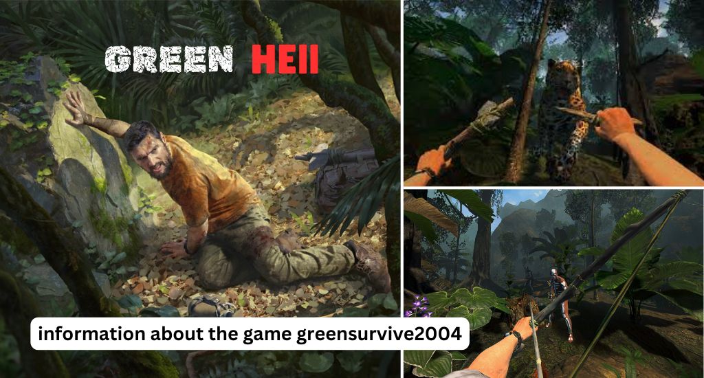 information about the game greensurvive2004