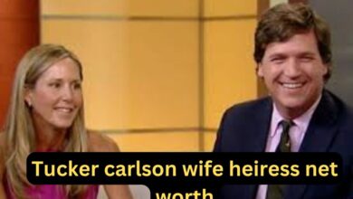 tucker carlson wife heiress net worth