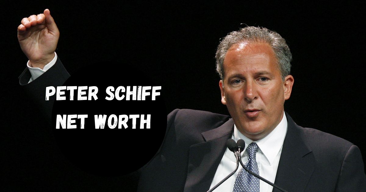 Peter Schiff Net Worth